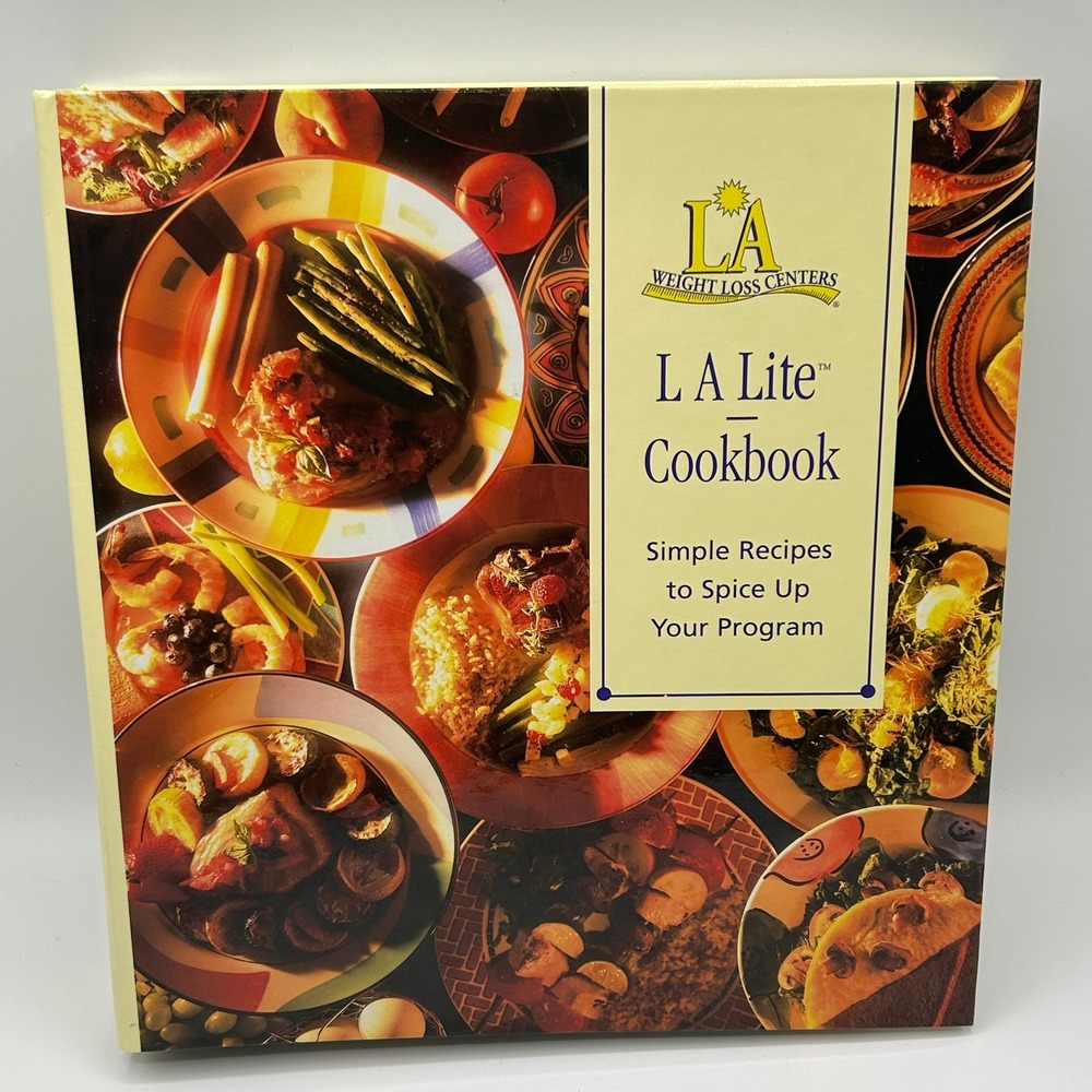 LA Weight Loss Centers Lite Cookbook‎ 2002 Ring Binder Healthy Recipes Diet Plan